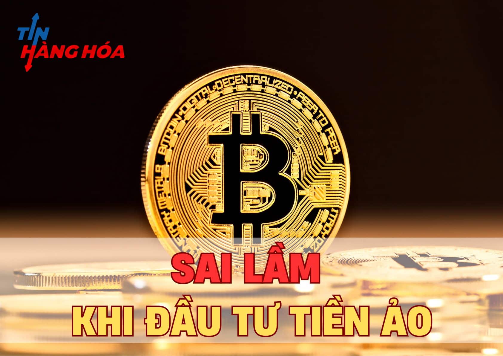 Sai lầm thường mắc khi đầu tư tiền ảo