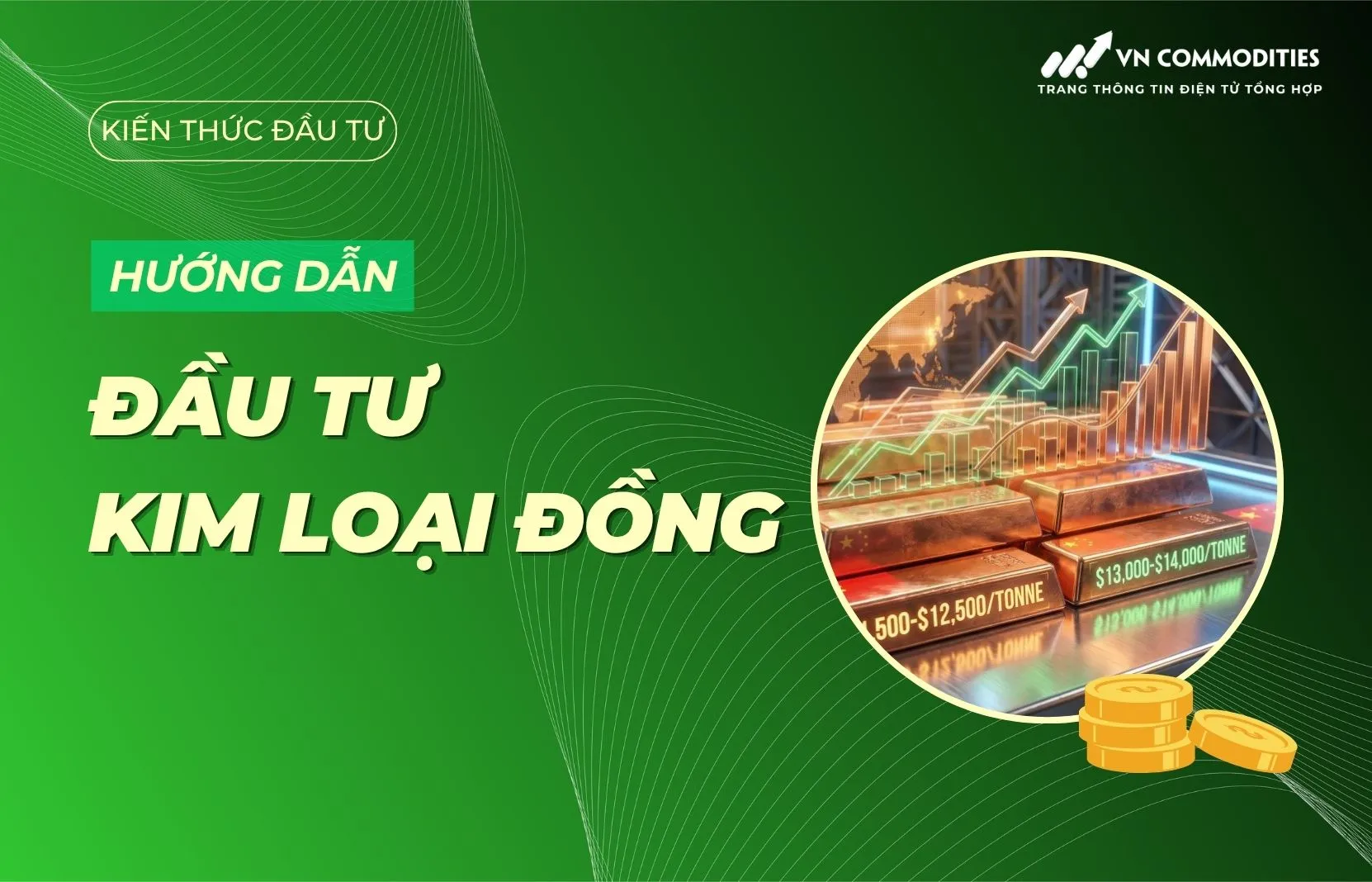 Đầu tư kim loại đồng