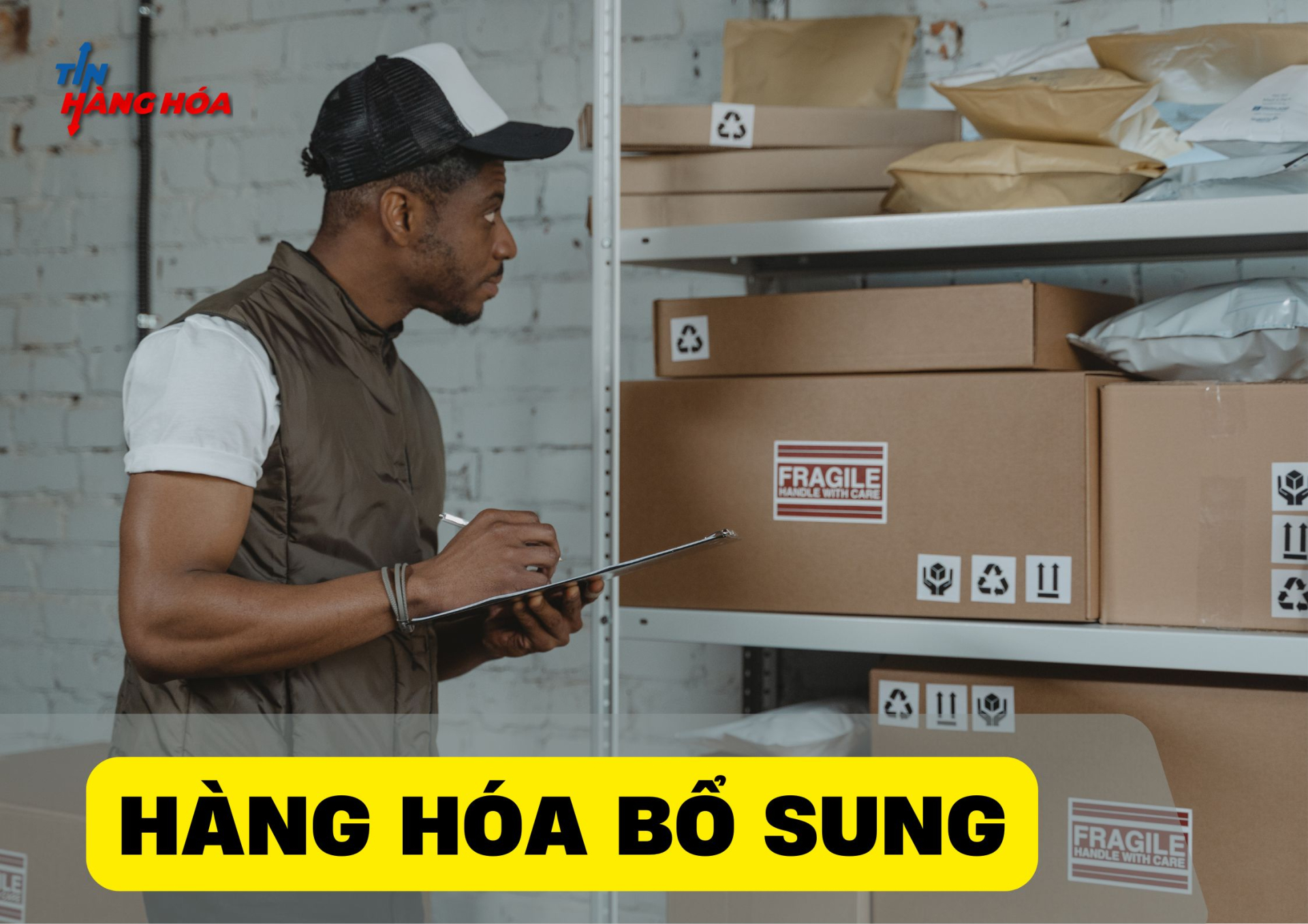 h&agrave;ng h&oacute;a bổ sung l&agrave; g&igrave;