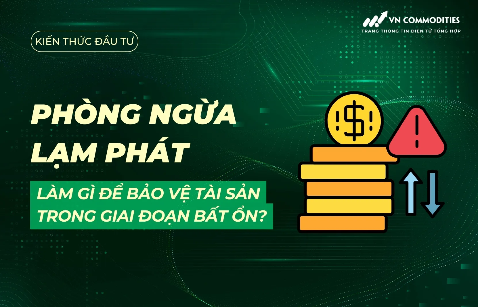 Ph&ograve;ng ngừa lạm ph&aacute;t l&agrave; g&igrave; 