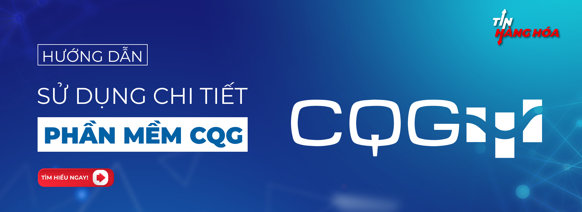 hướng dẫn sử dụng CQG