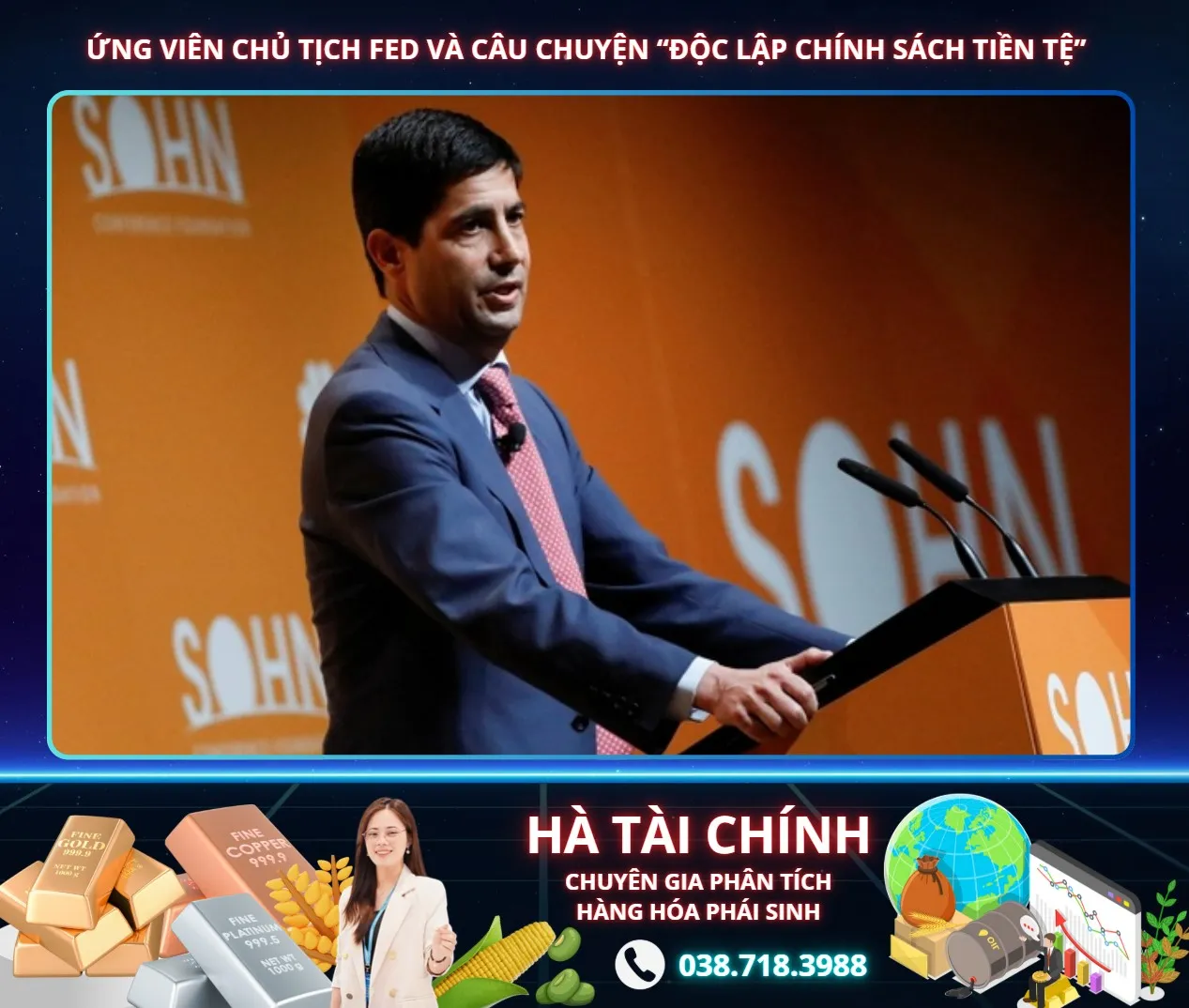 Ứng viên Chủ tịch Fed và câu chuyện “độc lập chính sách tiền tệ”